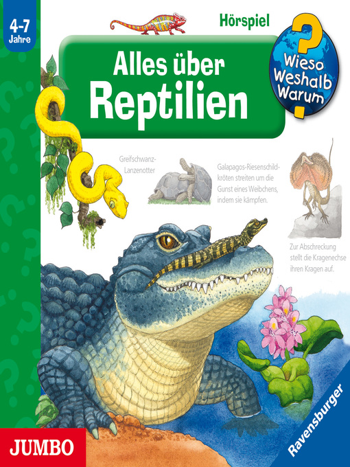 Title details for Alles über Reptilien [Wieso? Weshalb? Warum? Folge 64] by Patricia Mennen - Available